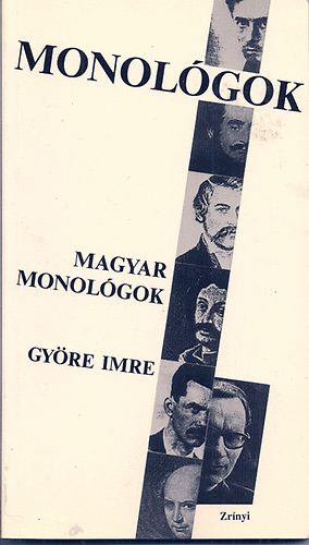 Gyre Imre - Magyar monolgok