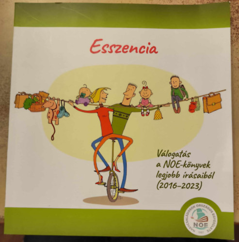 Esszencia - V�logat�s a NOE-k�nyvek legjobb �r�saib�l (2016-2023)