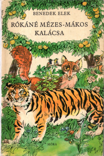 Benedek Elek - Rkn mzes-mkos kalcsa