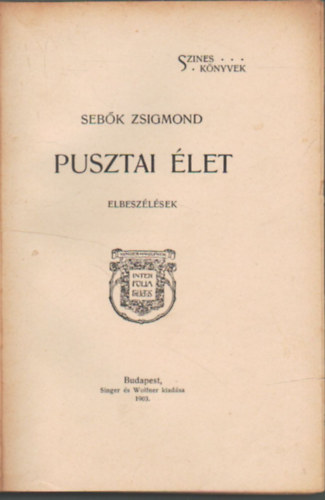 Sebk Zsigmond - Pusztai let