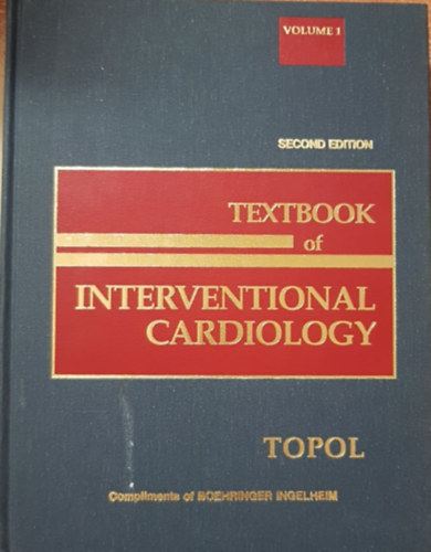 Filip Topol - Textbook of Interventional Cardiology