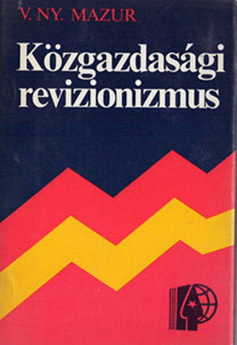 V.Ny. Mazur - Kzgazdasgi revizionizmus