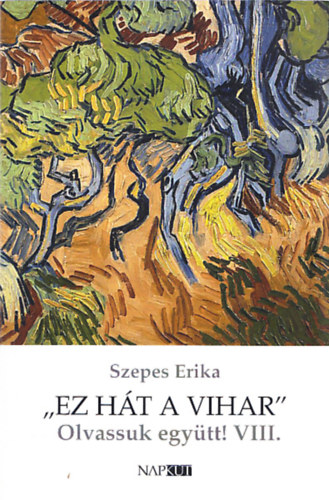 Szepes Erika - Ez h�t a vihar (Dedik�lt)