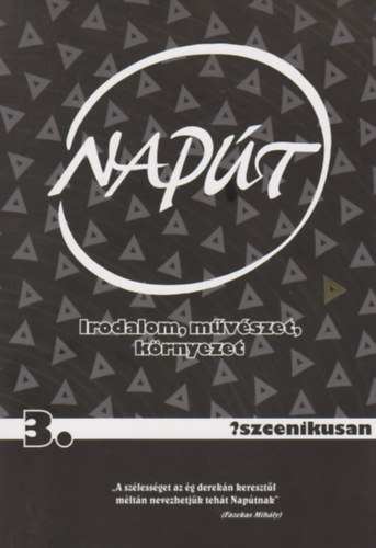 Napt - Irodalom, mvszet, krnyezet XVIII. vfolyam 3. szm