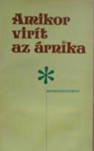Amikor virt az rnika