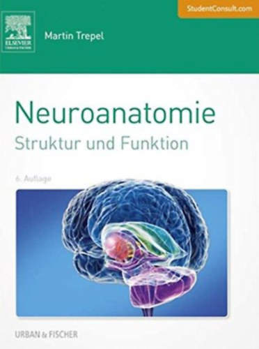 Martin Terpel - Neuroanatomie - Struktur und Funktion