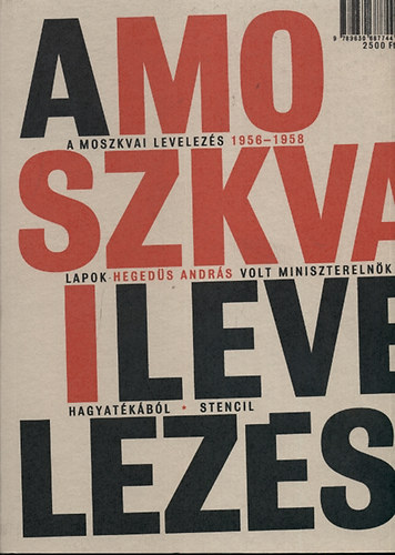 A moszkvai levelezs - 1956-58
