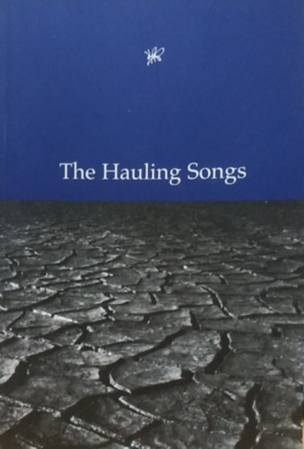 Queen's University writers - The Hauling Songs (Queen's University, Belfast)