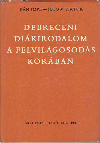 Bn-Julow - Debreceni dikirodalom a felvilgosods korban