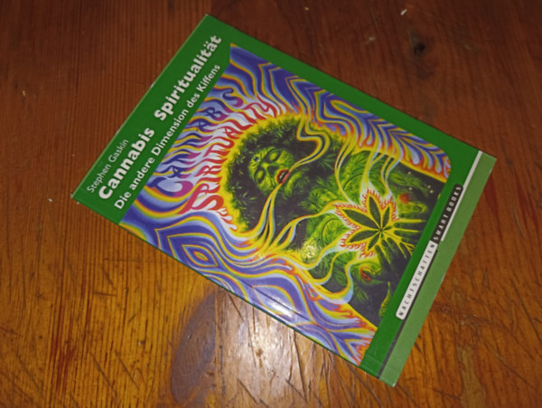 Stephen Gaskin - Cannabis Spiritualitat