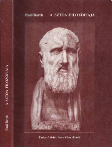 Paul Barth - A sztoa filoz�fi�ja
