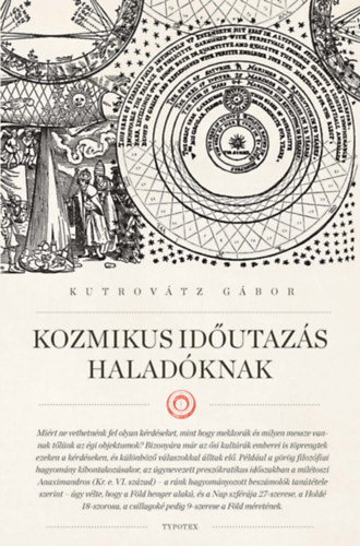 Kutrovtz Gbor - Kozmikus idutazs haladknak