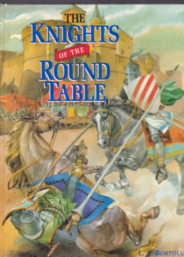 The Knights of the Round Table (A kerekasztal lovagjai - angol nyelv)