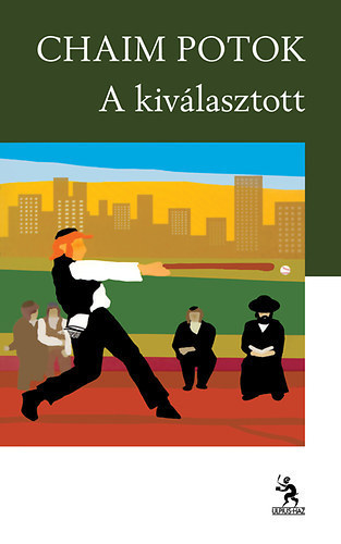 Chaim Potok - A kivlasztott