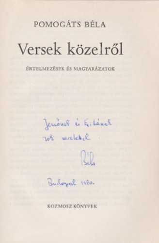 Pomogts Bla - Versek kzelrl