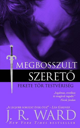 J. R. Ward - Megbosszult szeret