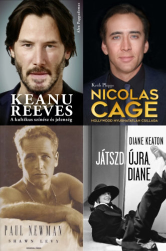 Keith Phipps, Shawn Levy, Diane Keaton Alex Pappademas - 4 db knyv filmsztrokrl: Keanu Reeves - A kultikus sznsz s jelensg + Nicolas Cage - Hollywood nyughatatlan csillaga + Paul Newman + Jtszd jra, Diane