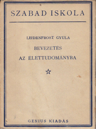 Leidenfrost Gyula - Bevezets az lettudomnyba