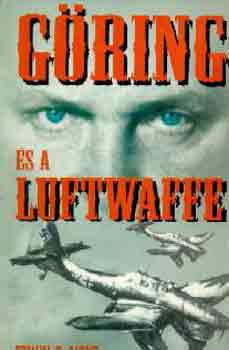 Edwin P. Hoyt - G�ring �s a Luftwaffe