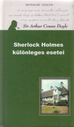Arthur Conan Doyle - Sherlock Holmes k�l�nleges esetei