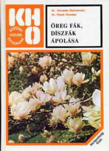SZERZ� Dr. Alexander Bartosiewicz Dr. Marek Siewniak SZERKESZT� Lelkes Lajos FORD�T� Dr. Sass B�la LEKTOR Tam�skovits Gy�rgy - �reg f�k, d�szf�k �pol�sa    A f�s n�v�nyek test�nek fel�p�t�se �s �letm�k�d�se, A f�k �kol�giai �s biol�giai tulajdons�gai, A f�k d�sz�t��rt�ke,  A f�k �ltet�se, A f�k metsz�se,  A f�k s�r�l�seinek gy�gy�t�s