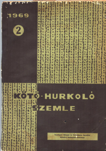 Dr. Vkssy Alajos - Kt-hurkol szemle XIV. vfolyam 2. szm (1969)