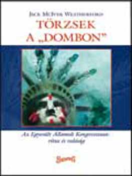 Jack McIver Weatherford - Trzsek a "Dombon"