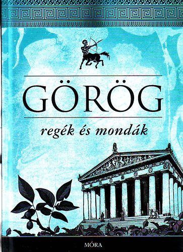 Trencsnyi-Waldapfel Imre - Grg regk s mondk