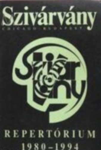 Nagy Csaba  (szerk.) - M-Sziv�rv�ny Repert�rium 1980-1994