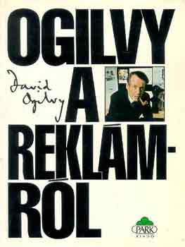 David Ogilvy - Ogilvy a reklmrl