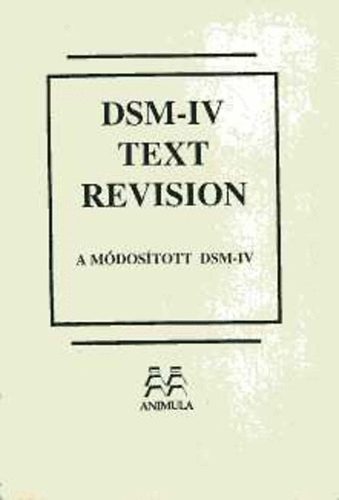 Dsm-iv text revision - A módosított dsm-iv