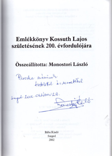 Eml�kk�nyv Kossuth Lajos sz�let�s�nek 200. �vfordul�j�ra
