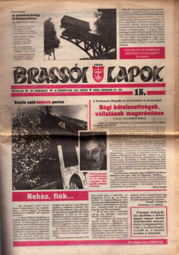 Béres Katalin (szerk.), Bíró Béla (szerk.), Both Csaba (szerk.), Dragus Gyöngyvér (szerk.), Gábor Ilona (szerk.), Gergely Tamás (szerk.), Vásárhelyi Katalin (szerk.) Balázs János (szerk.) - Brassói Lapok IV. sorozat 9. évfolyam 431. szám 1998. április 17-23.