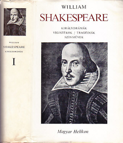 William Shakespeare - Shakespeare �sszes dr�m�i I.: Kir�lydr�m�k