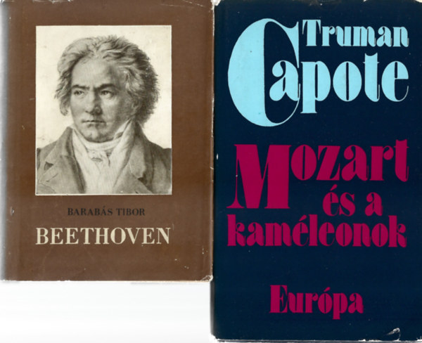 2 db knyv, Barabs Tibor: Beethoven, Truman Capote: Mozart s a kamleonok