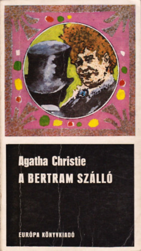 Agatha Christie - A Bertram Szálló