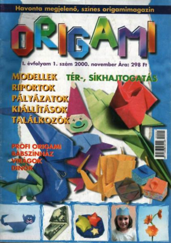 Origami kz csoda I. vfolyam 1. szm 2000 november