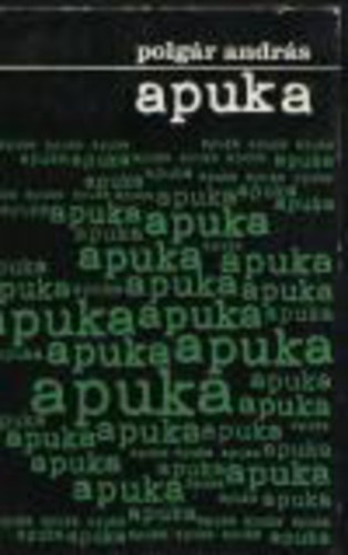 Polgr Andrs - Apuka