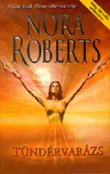 Nora Roberts - T�nd�rvar�zs