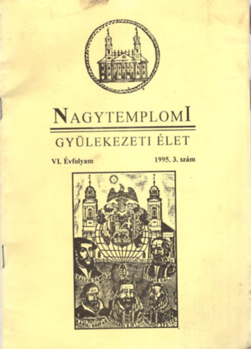 Nagytemplomi gy�lekezeti �let VI. �vfolyam  1995. 3. sz�m