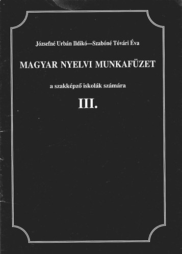 Urbn Ildik; Tvri va - Magyar nyelvi munkafzet III. KT-0506