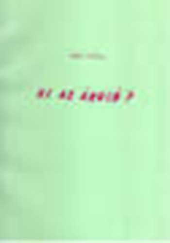 Nagy Gyula - Ki az �rul�?