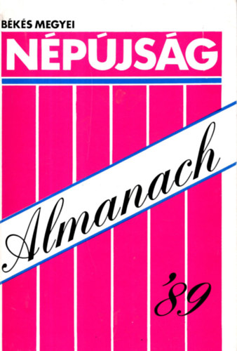 dr. �rp�si Zolt�n - B�k�s Megyei N�p�js�g -Almanach '89