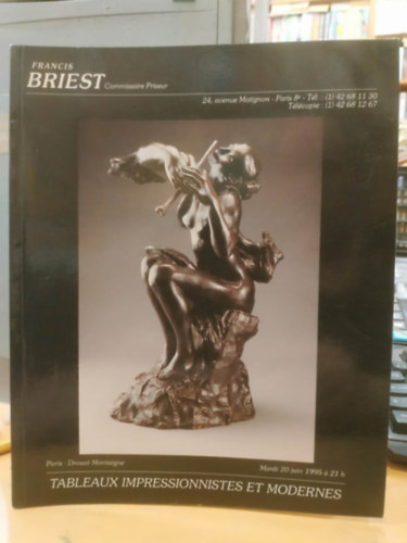 Francis Briest - Tableaux Impressionnistes et Modernes (Paris - Drouot Montaigne - Mardi 20 juin 1995 á 21 h)