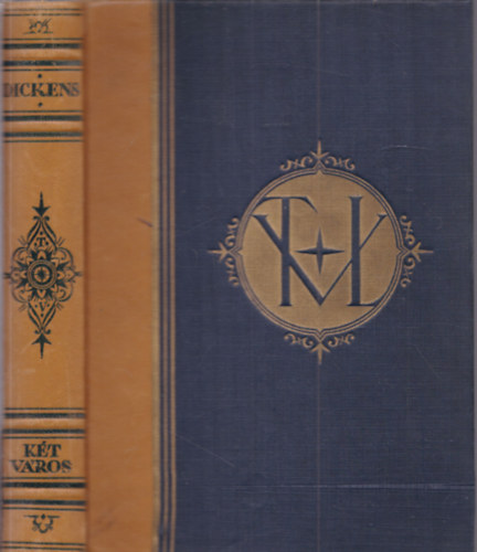 Charles Dickens - K�t v�ros t�rt�nete