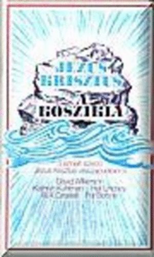 Wilkerson; Kuhlman; Lindsey; Criswell; Boone - Jzus Krisztus a kszikla (5 ismert szerz Jzus visszajvetelrl)