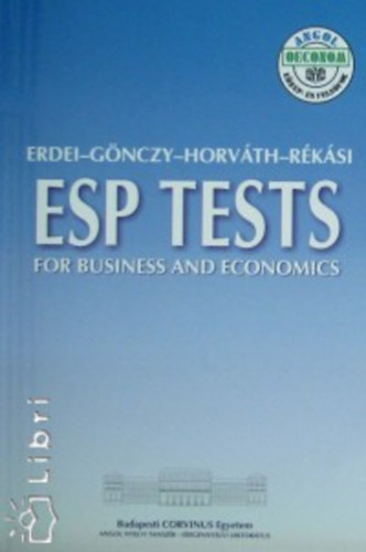 Erdei; Gnczy; Horvth; Rksi - Esp tests for business and economics