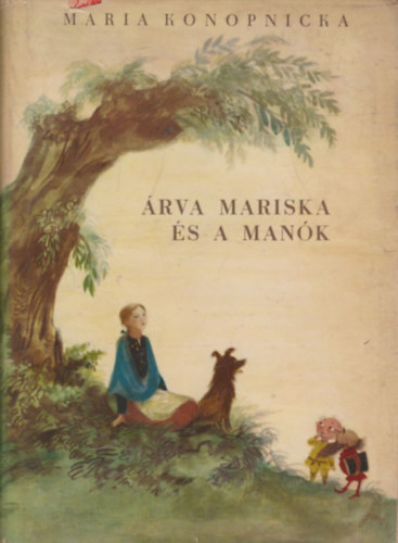 Maria Konopnicka - rva Mariska s a mank