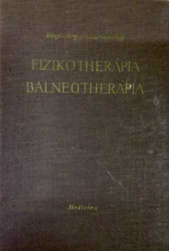 Dr. Iv�nyi-Migray-Riesz Schulhof - Fizikother�pia - Balneother�pia