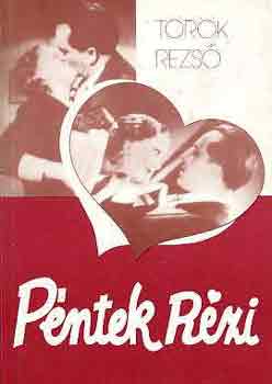 Török Rezső - Péntek Rézi